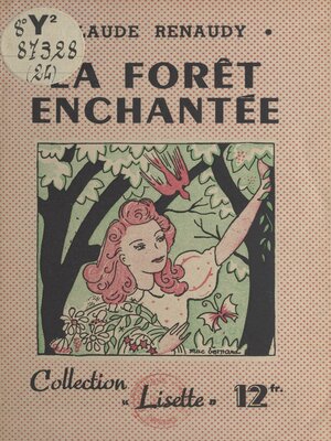 cover image of La forêt enchantée